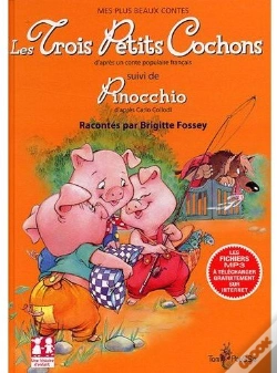 Capa do artigo Les Trois Petits Cochons D'Après Un Conte Populaire Français ; Pinocchio D'Après Carlo Collodi