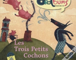 Capa do artigo Les Trois Petits Cochons ; Petite, Moyenne Et Grande Sections