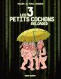 Les Trois Petits Cochons Reloaded - Preview