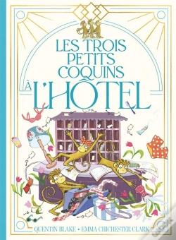 Capa do artigo Les Trois Petits Coquins À L'Hôtel