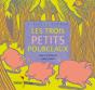 Les Trois Petits Pourceaux - Preview