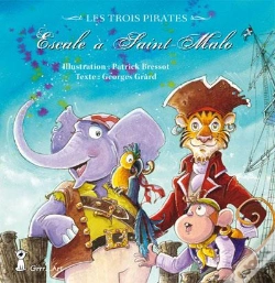 Capa do artigo Les Trois Pirates Tome 1 : Escale À Saint-Malo