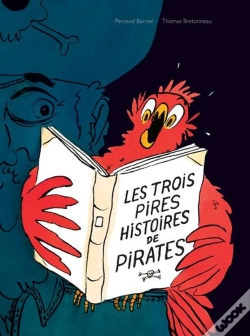 Capa do artigo Les Trois Pires Histoires De Pirates