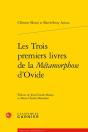 Les Trois Premiers Livres De La Métamorphose D'Ovide - Preview