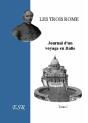 Les Trois Rome, Journal D'Un Voyage En Italie - Preview