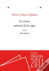 Les Trois Saisons De La Rage