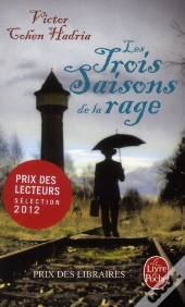 Les Trois Saisons De La Rage