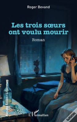 Capa do artigo Les Trois Soeurs Ont Voulu Mourir