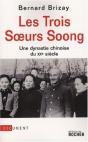 Les Trois Soeurs Soong ; Une Dynastie Chinoise Du Xx Siècle - Preview