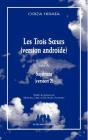 Les Trois Soeurs (Version Androïde) ; Sayônora ( Version 2) - Preview