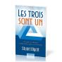 Les Trois Sont Un : Ce Que La Bible Enseigne Sur La Trinité - Preview