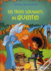 Capa do artigo Les Trois Souhaits De Quentin