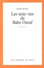 Les Trois Vies De Babe Ozouf - Preview
