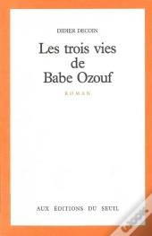 Les Trois Vies De Babe Ozouf
