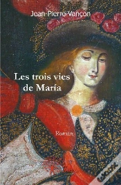 Capa do artigo Les Trois Vies De Maria