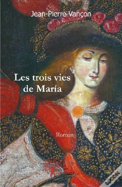 Capa do artigo Les Trois Vies De Maria
