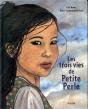 Les Trois Vies De Petite Perle - Preview
