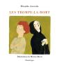 Les Trompe-La-Mort - Preview