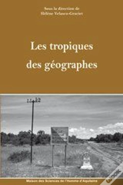 Capa do artigo Les Tropiques Des Géographes