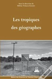 Capa do artigo Les Tropiques Des Géographes