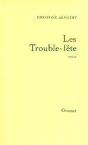 Les Trouble-Fete - Preview