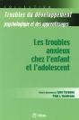 Les Troubles Anxieux Chez L'Enfant Et L'Adolescent - Preview