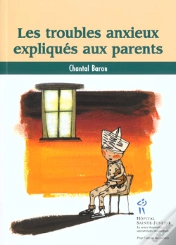 Capa do artigo Les Troubles Anxieux Expliques Aux Parents