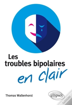Capa do artigo Les  Troubles Bipolaires En Clair