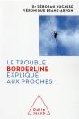 Les Troubles Borderline Expliques Aux Proches - Preview