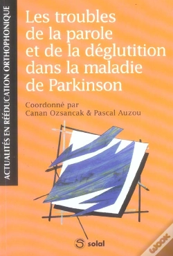 Capa do artigo Les Troubles De La Parole Et De La Deglutition Dans La Maladie De Parkinson