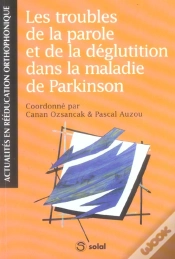 Capa do artigo Les Troubles De La Parole Et De La Deglutition Dans La Maladie De Parkinson