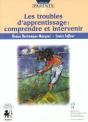 Les Troubles De L'Apprentissage ; Comprendre Et Intervenir - Preview