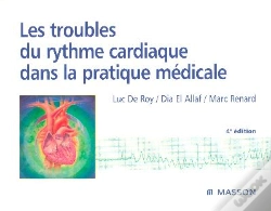 Capa do artigo Les Troubles Du Rythme Cardiaque Dans La Pratique Medicale (4e Edition)