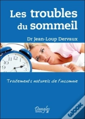 Les Troubles Du Sommeil - Traitements Naturels De L'Insomnie