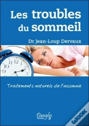 Capa do artigo Les Troubles Du Sommeil - Traitements Naturels De L