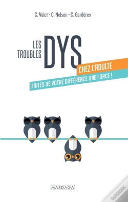 Capa do artigo Les Troubles Dys Chez L'Adulte : Faites De Votre Différence Une Force !