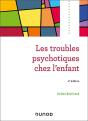 Les Troubles Psychotiques Chez L'Enfant (2e Édition) - Preview