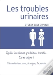 Capa do artigo Les Troubles Urinaires - Ca Se Soigne !