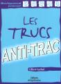 Les Trucs Anti-Trac - Preview