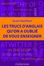 Les Trucs D'Anglais Qu'On A Oublié De Vous Enseigner - Preview