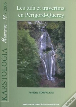 Capa do artigo Les Tufs Et Travertins En Périgord-Quercy