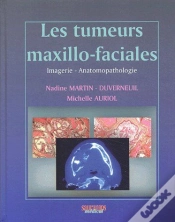 Capa do artigo Les Tumeurs Maxillo-Faciales ; Imagerie, Anatomopathologie