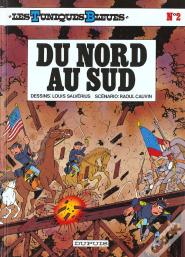 Les Tuniques Bleues Tome 2 : Du Nord Au Sud