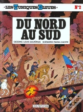 Les Tuniques Bleues Tome 2 : Du Nord Au Sud