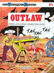 Les Tuniques Bleues Tome 4 : Outlaw