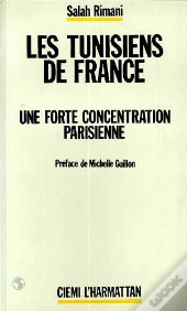 Les Tunisiens De France ; Une Forte Concentrationparisienne