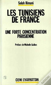 Capa do artigo Les Tunisiens De France ; Une Forte Concentrationparisienne