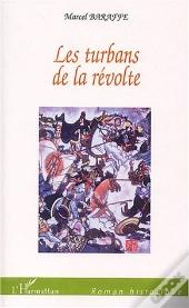 Les Turbans De La Revolte