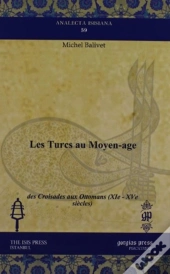 Les Turcs Au Moyen-Age