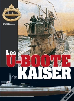 Capa do artigo Les U-Boote Du Kaiser